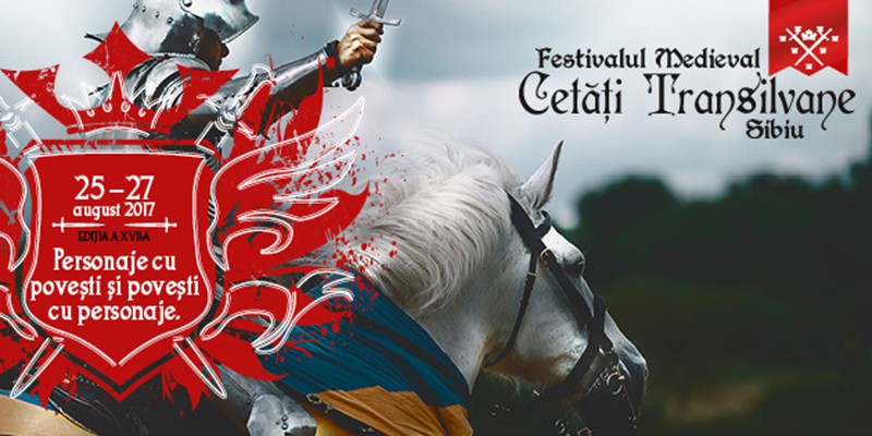 Sute de povești și personaje vor invada străzile Sibiului la Festivalul Medieval „Cetăți Transilvane”